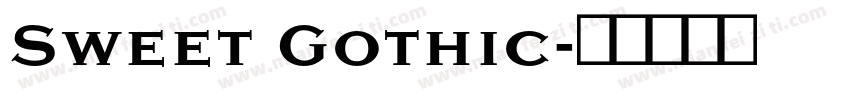 Sweet Gothic字体转换